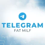 Accès au canal Telegram Fat Milf